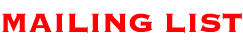 Mailing List